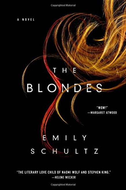 The Blondes: A Novel