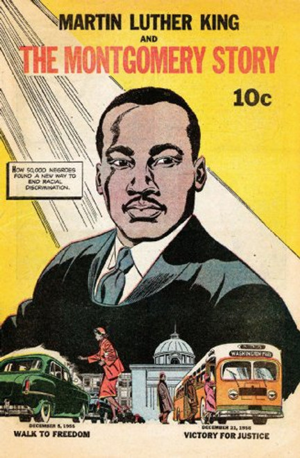 Martin Luther King and the Montgomery Story