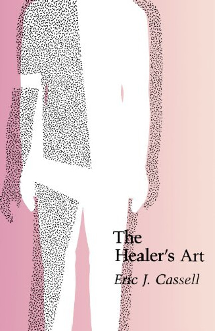 The Healer's Art (MIT Press) The Healer's Art (MIT Press)