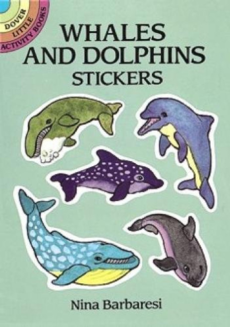 Whales and Dolphins Stickers (Dover Little Activity Books Stickers)