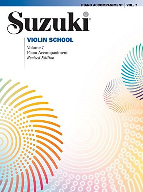 Suzuki Violin School, Vol 7: Piano Acc.