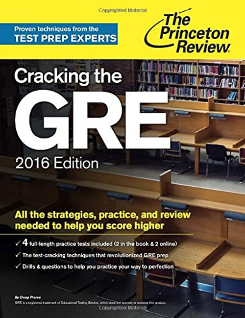 Cracking the GRE with 4 Practice Tests, 2016 Edition (Graduate School Test Preparation)