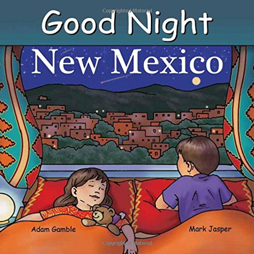 Good Night New Mexico (Good Night Our World)