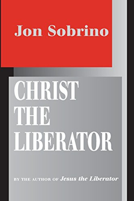 Christ the Liberator: A View from the Victims