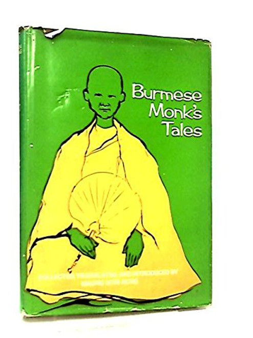 Burmese Monk's Tales