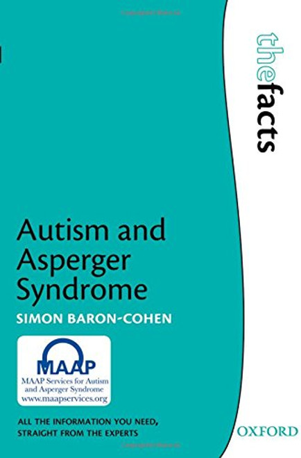 Autism and Asperger Syndrome (The Facts Series)