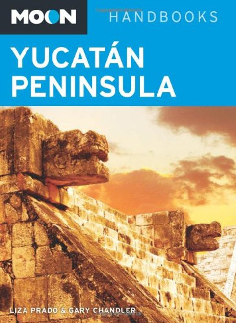 Moon Yucatn Peninsula (Moon Handbooks)