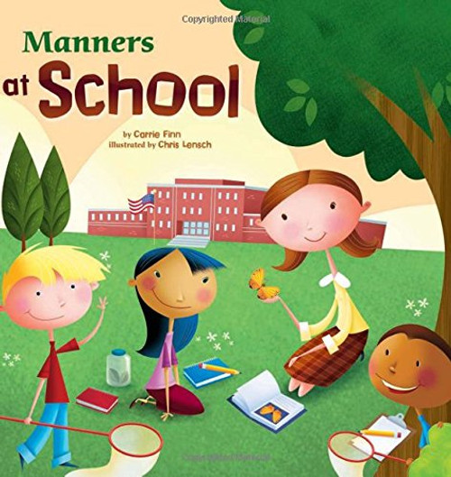 Manners at School (Way To Be!: Manners)