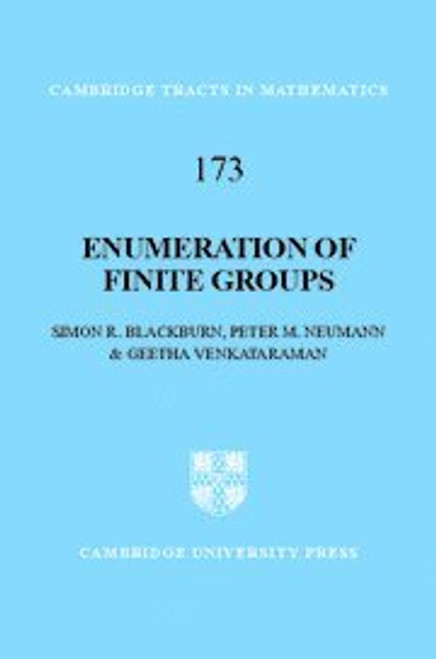 Enumeration of Finite Groups (Cambridge Tracts in Mathematics)