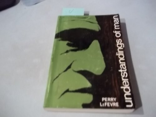 Understandings of Man