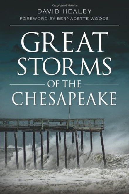 Great Storms of the Chesapeake (Disaster)