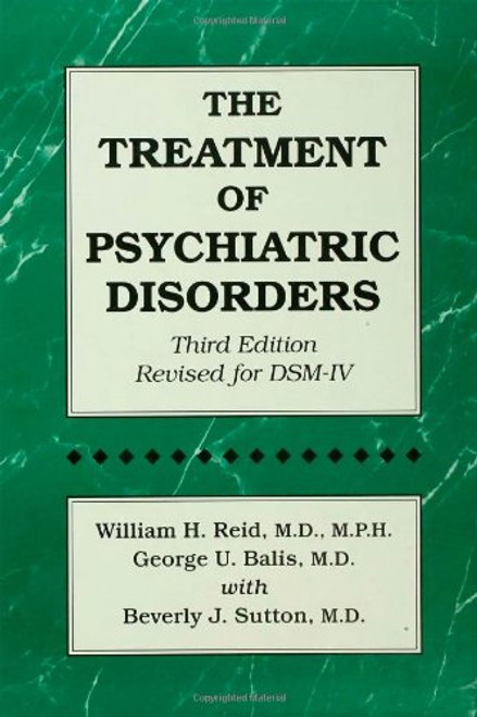 The Treatment Of Psychiatric Disorders