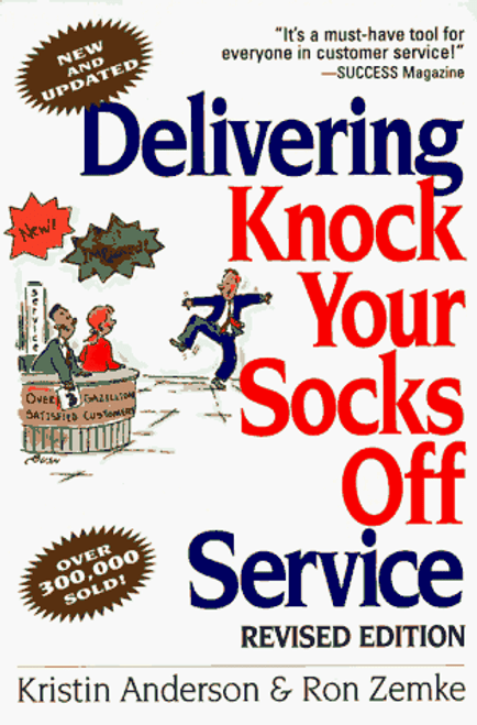 Delivering Knock Your Socks Off Service