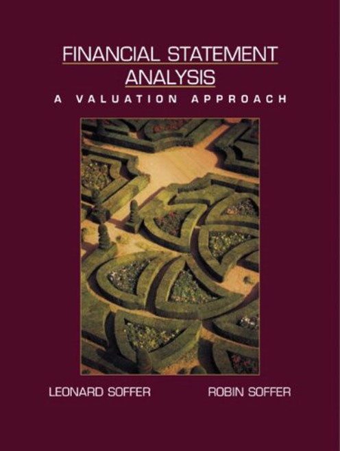 Financial Statement Analysis: A Valuation Approach