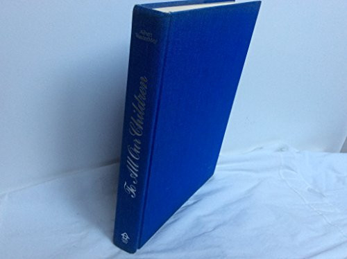 To all our children: The story of the postwar Dutch immigration to Canada