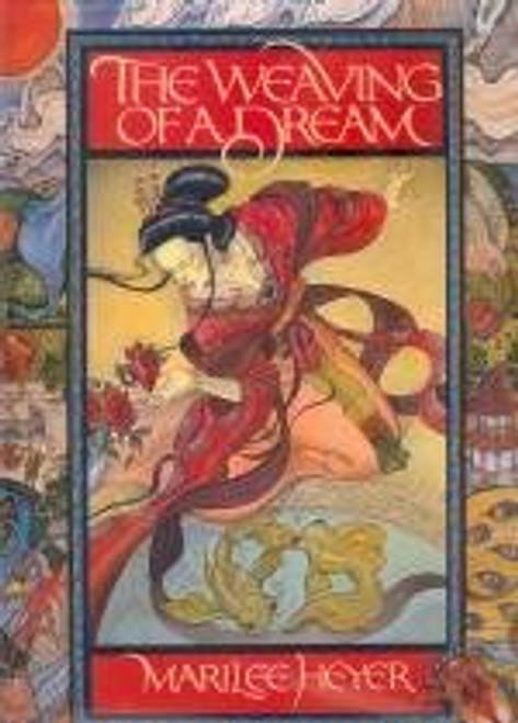 The Weaving of a Dream