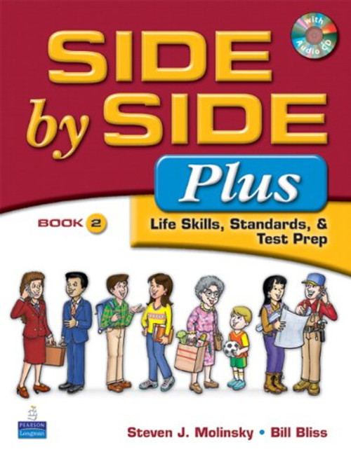 Side by Side Plus 2 - Life Skills, Standards & Test Prep (3rd Edition)