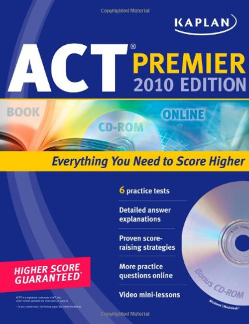 Kaplan ACT 2010 Premier with CD-ROM (Kaplan ACT Premier Program)