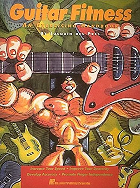 Guitar Fitness - An Exercising Handbook