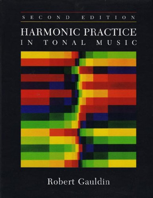 Harmonic Practice in Tonal Music (Second Edition)