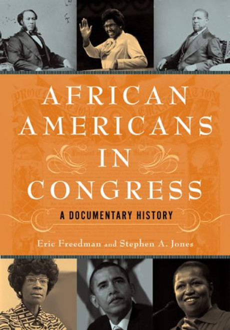 African Americans In Congress: A Documentary History