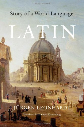 Latin: Story of a World Language