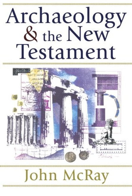 Archaeology and the New Testament
