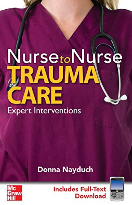 Nurse to Nurse Trauma Care Nurse to Nurse Trauma Care