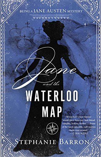 Jane and the Waterloo Map (Being a Jane Austen Mystery)