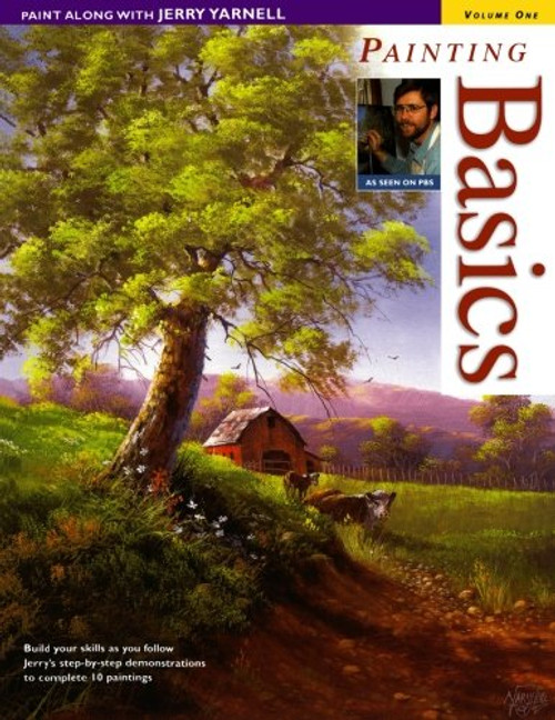1: Paint Along with Jerry Yarnell Volume One - Painting Basics