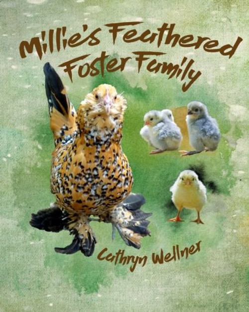 Millie's Feathered Foster Family