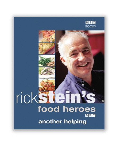 Rick Stein's Food Heroes: Another Helping