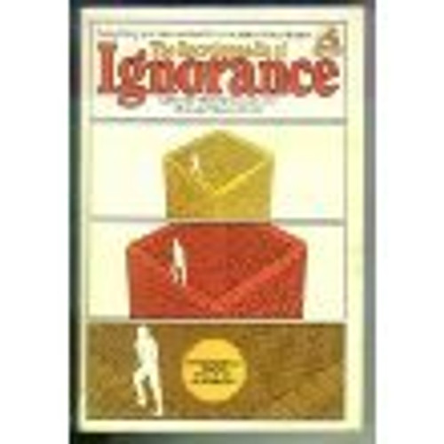 The Encyclopedia of Ignorance Everything You Ever Wanted to Know about the Unknown