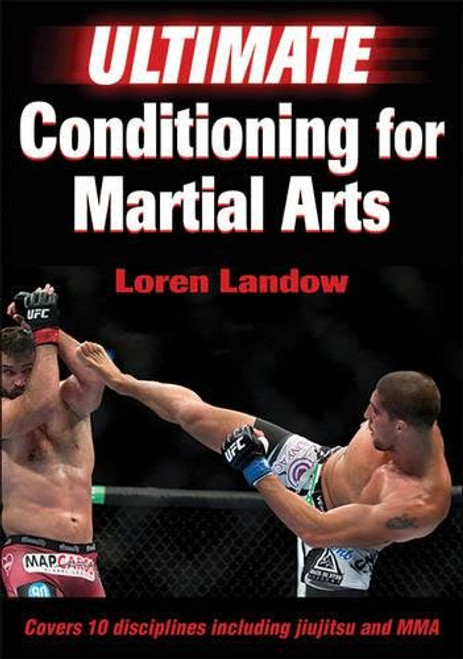 Ultimate Conditioning for Martial Arts Ultimate Conditioning for Martial Arts