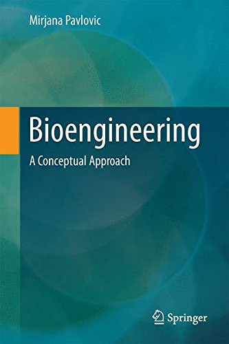 Bioengineering: A Conceptual Approach