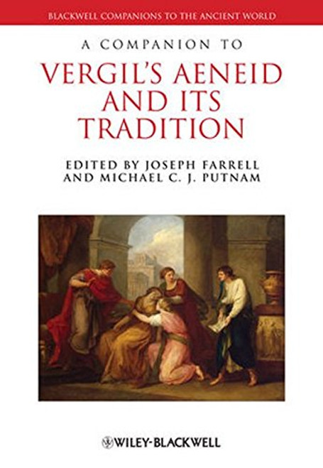 A Companion to Vergil's Aeneid and its Tradition