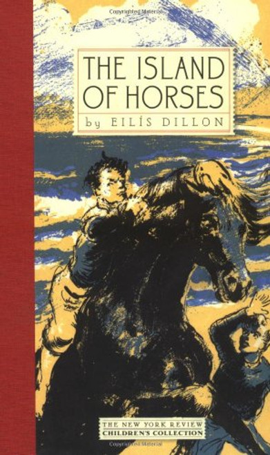 The Island of Horses (New York Review Children's Collection)