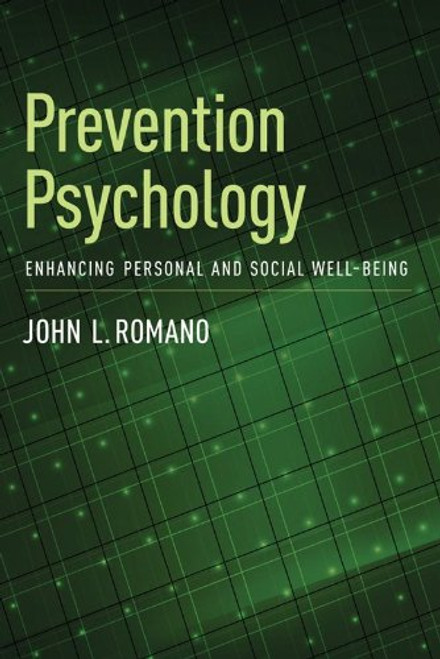 Prevention Psychology: Enhancing Personal and Social Well-Being