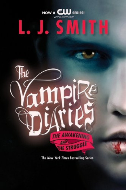 The Awakening; The Struggle (Turtleback School & Library Binding Edition) (The Vampire Diaries)
