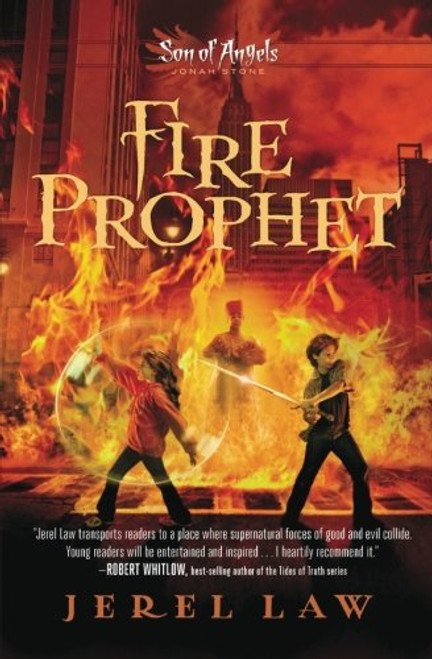 Fire Prophet (Son of Angels, Jonah Stone)