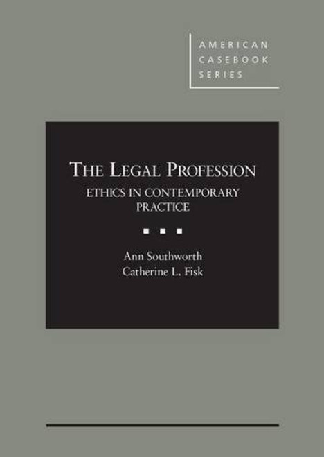 The Legal Profession (American Casebook Series) The Legal Profession (American Casebook Series)
