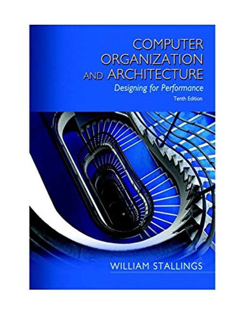 Computer Organization and Architecture (10th Edition)