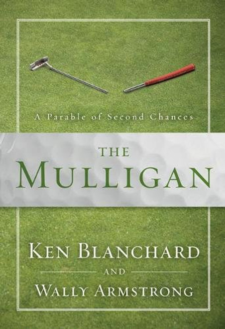 The Mulligan: A Parable of Second Chances