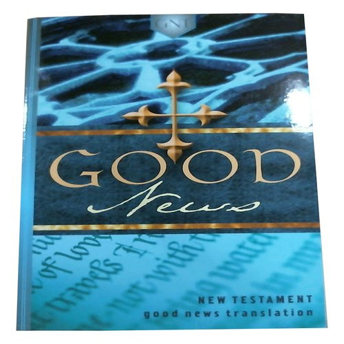 Good New's New Testament - Good New's Translation