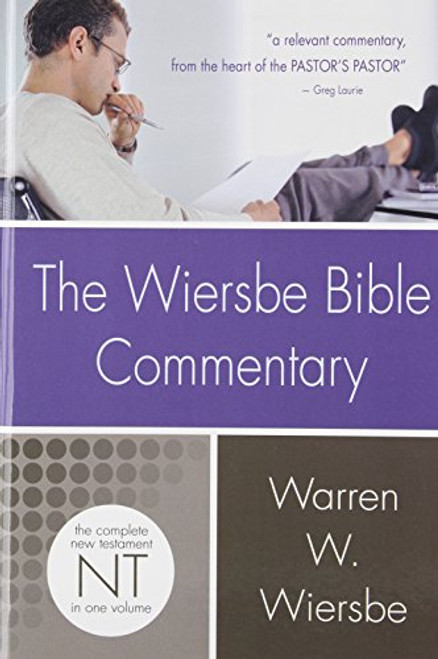 Wiersbe Bible Commentary NT (Wiersbe Bible Commentaries)