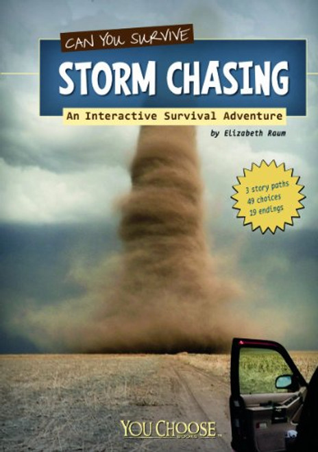 Can You Survive Storm Chasing?: An Interactive Survival Adventure (You Choose: Survival)