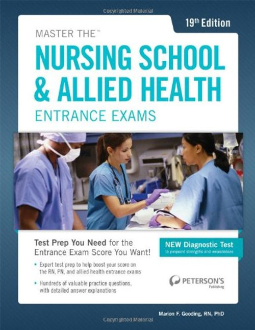 Master the Nursing School & Allied Health Exams (Peterson's Master the Nursing School & Allied Health Programs Entrances Exams)