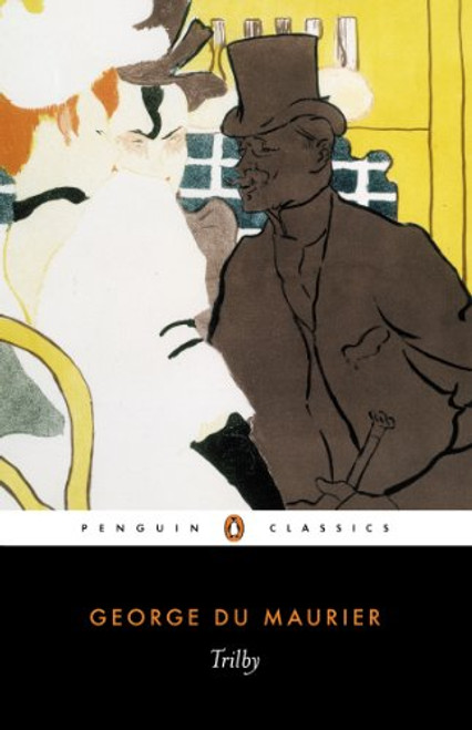 Trilby (Penguin Classics)