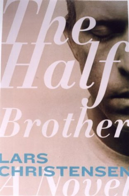 The Half Brother: A Novel