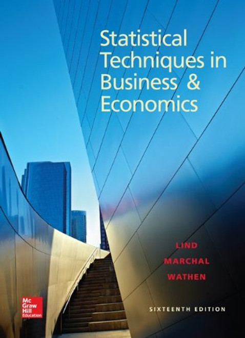 Loose Leaf for Statistical Techniques in Business and Economics (Mcgraw-hill/Irwin Series in Operations and Decision Sciences)